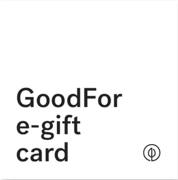 GoodFor E-gift Card