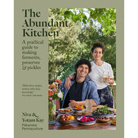 The Abundant Kitchen by Niva & Yotam Kay