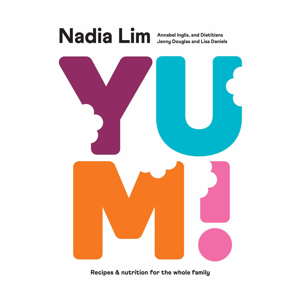 YUM! by Nadia Lim - Cookbook